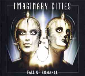 Imaginary Cities - Fall of Romance
