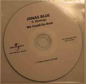 Jonas Blue Ft. Moelogo - We Could Go Back