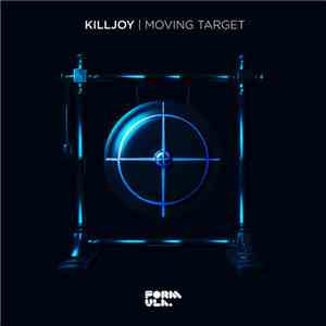 Killjoy  - Moving Target EP