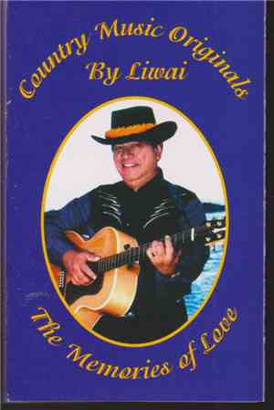 Liwai Kuheana - Country Music Originals By Liwai