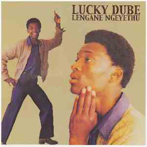 Lucky Dube - Lengane Ngeyethu
