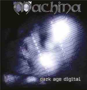 Machina  - Dark Age Digital
