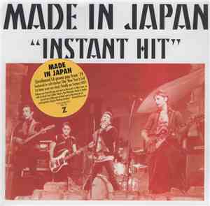 Made In Japan  - Instant Hit