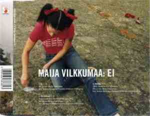 Maija Vilkkumaa - Ei