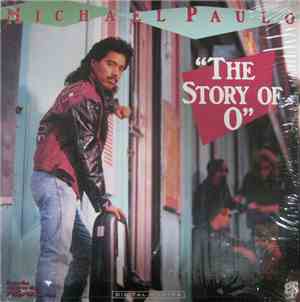 Michael Paulo - The Story Of O