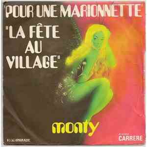 Monty - Pour Une Marionnette / La Fête Au Village