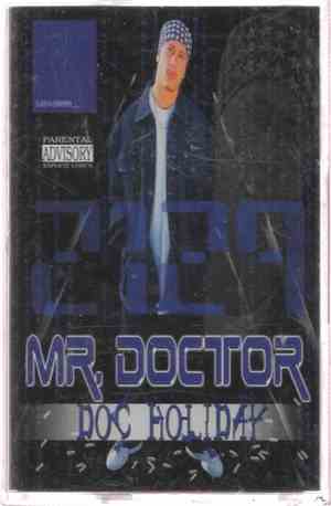 Mr. Doctor - Doc Holiday