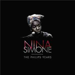 Nina Simone - The Philips Years