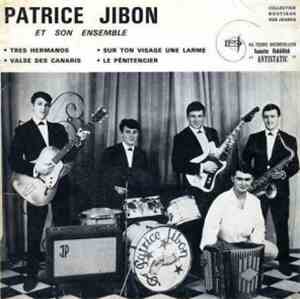 Patrice Jibon Et Son Ensemble - Tres Hermanos