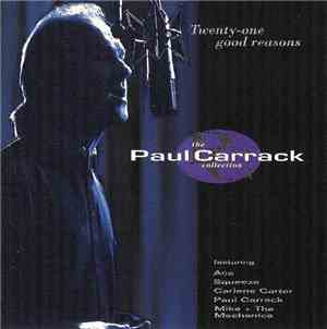 Paul Carrack - Twenty-One Good Reasons: The Paul Carrack Collection