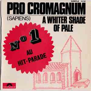 Pro Cromagnum - A Whiter Shade Of Pale - Neurotic Saga