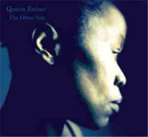 Queen Esther - The Other Side
