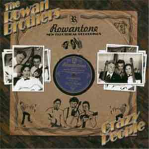 Rowan Brothers - Crazy People