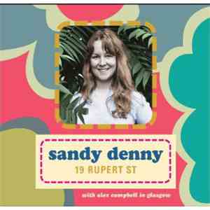 Sandy Denny - 19 Rupert Street