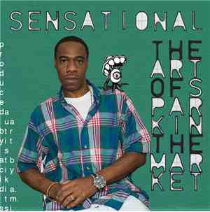 Sensational - The Art Of Sparking The Market