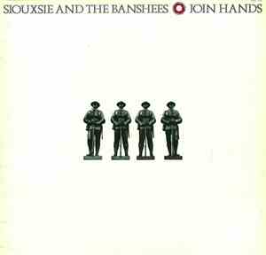 Siouxsie And The Banshees - Join Hands