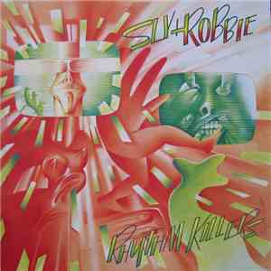 Sly & Robbie - Rhythm Killers