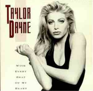 Taylor Dayne - With Every Beat Of My Heart