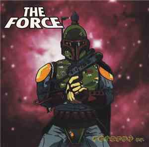 The Force - Fettish E.P.