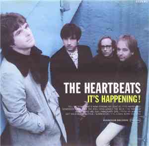 The Heartbeats  - It's Happening!