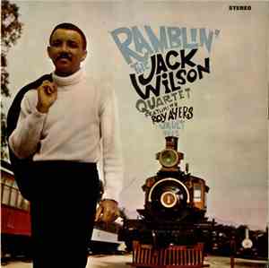 The Jack Wilson Quartet Featuring Roy Ayers - Ramblin'