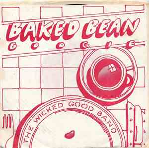 The Wicked Good Band - Baked Bean Boogie