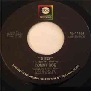Tommy Roe - Dizzy / The You I Need
