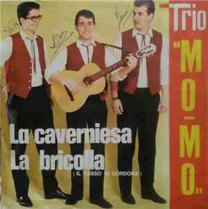Trio Mo-Mo - La Caverniesa / La Bricolla