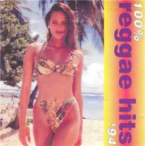 Various - 100% Reggae Hits '94