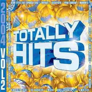 Various - Totally Hits 2004, Volume 2