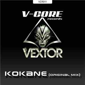 Vextor - Kokane / Suck My Balls
