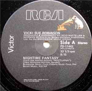 Vicki Sue Robinson - Nightime Fantasy / Feels So Good It Must Be Wrong