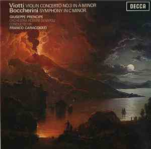 Viotti, Boccherini - Concerto No. 3 In A / Symphony In C Minor