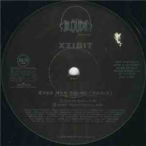 Xzibit - Eyes May Shine (Remix)