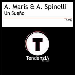 A. Maris & A. Spinelli - Un Sueño