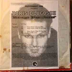 Boris Dlugosch - Keep Pushin'