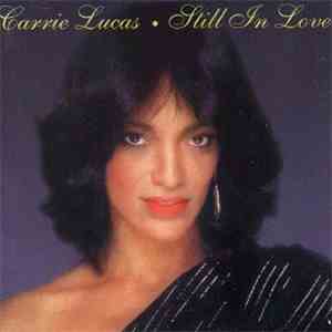 Carrie Lucas - Still In Love