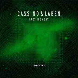 Cassino & Laben - Lazy Monday