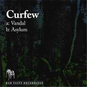 Curfew  - Vandal / Asylum