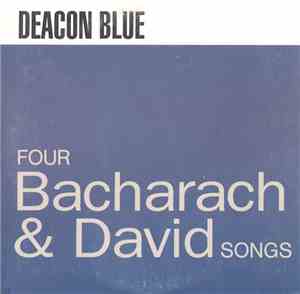 Deacon Blue - Four Bacharach & David Songs
