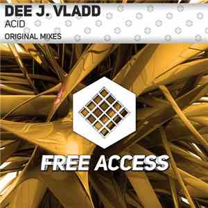 Dee J. Vladd - Acid