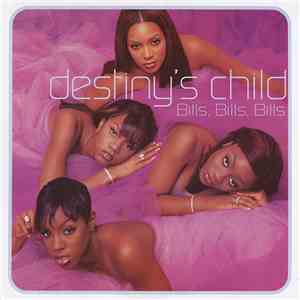 Destiny's Child - Bills, Bills, Bills