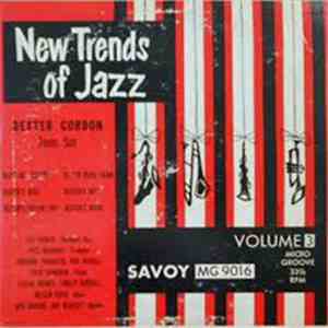 Dexter Gordon - New Trends Of Jazz - Volume 3