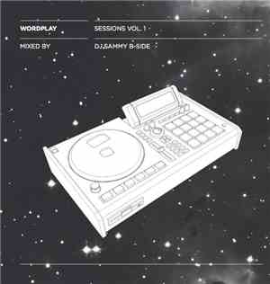 DJ Sammy B-Side - Wordplay Sessions Vol 1