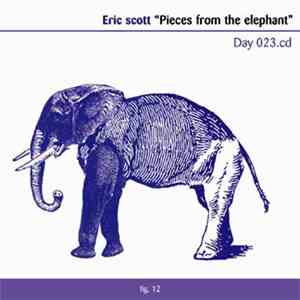 Eric Scott - Pieces From The Elephant