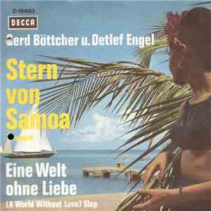 Gerd Böttcher u. Detlef Engel - Stern Von Samoa