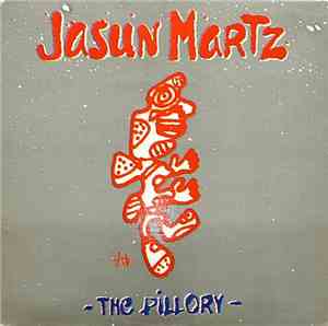 Jasun Martz - The Pillory