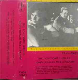 John Cougar Mellencamp - The Lonesome Jubilee