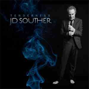 John David Souther - Tenderness