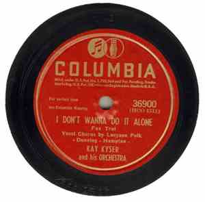 Kay Kyser And His Orchestra - I Don't Wanna Do It Alone / Slowly